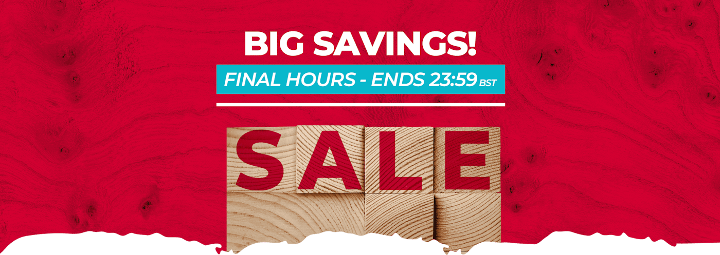 SALE - Big savings! Final hours - ends 23:59 BST