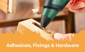 Adhesives, Fixings and Hardware Clearance Deals