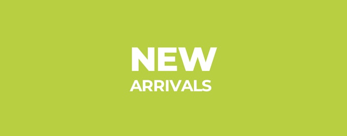 New arrivals