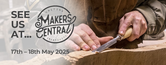 See us at Makers Central - 17-18th May
