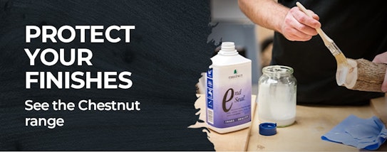 Protect your finishes... see the Chestnut range