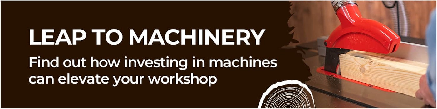 Leap to machinery - find out how investing in machines can elevate your workshop
