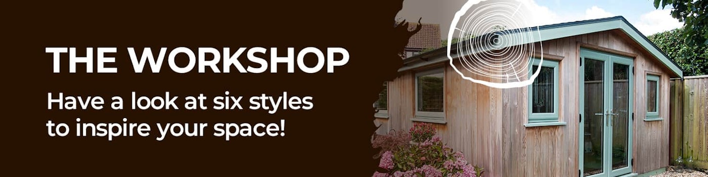 The workshop - have a look at six styles to inspire your space!