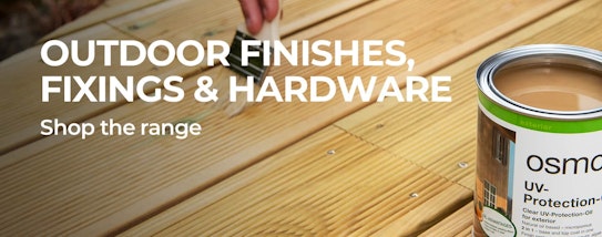 Outdoor finishes, fixings & hardware