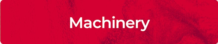 Machinery